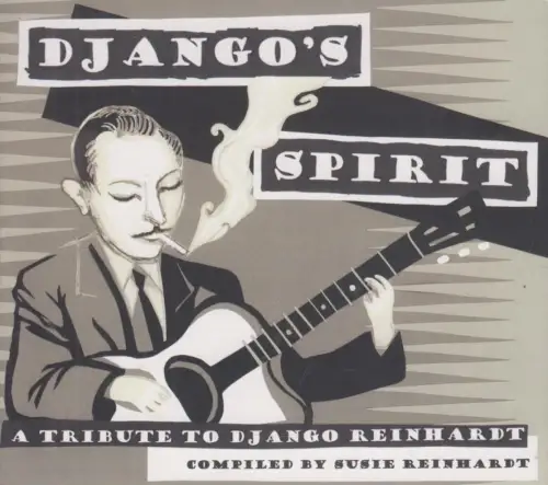CD: Susie Reinhardt, Djangos Spirit, A Tribute to Django Reinhardt, 2010, Indigo
