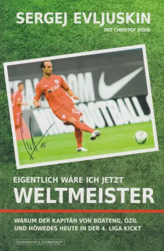 Buch: Eigentlich wäre ich jetzt Weltmeister, Evljuskin, Sergej, sehr gut