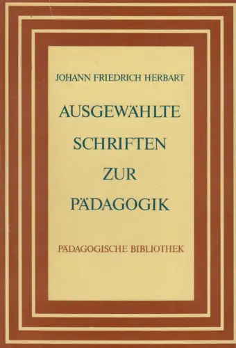 Buch: Ausgewählte pädagogische Vorlesungen und Schriften, F. D. Schleierm 345850