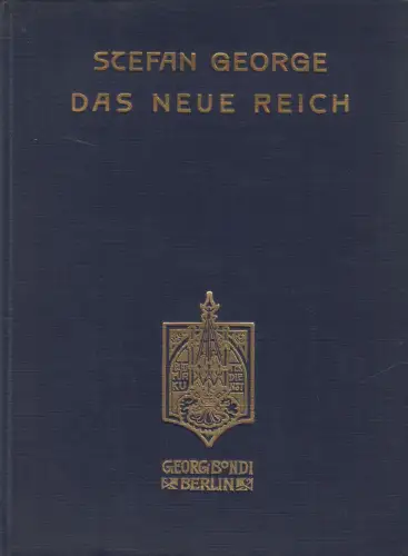 Buch: Das neue Reich, Roman, George, Stefan. 1928, Georg Bondi Verlag