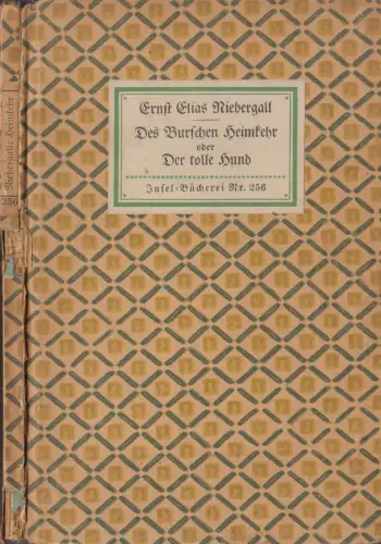 Insel-Bücherei 256: Der Burschen Heimkehr oder Der tolle Hund, Niebergall