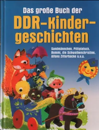 Buch: Das große Buch der DDR-Kindergeschichten, Reisdorf, Simone. 2004