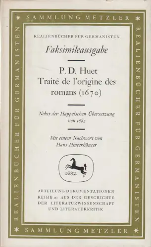 Buch: Traite de l'Origine des Romans, Pierre Daniel Huet, 1966, J. B. Metzler
