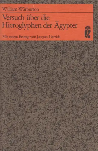 Buch: Versuch über die Hieroglyphen der Ägypter, W. Warburton, 1980, Ullstein