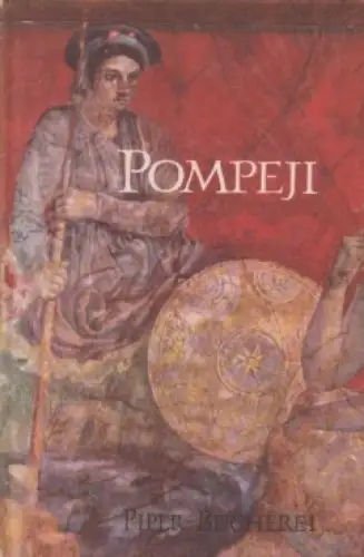 Buch: Pompeji, Schefold, Karl. Piper Bücherei, 1956, R. Piper & Co Verlag