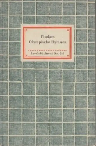 Insel-Bücherei 513, Pindars Olympische Hymnen, Pindar, Insel-Verlag
