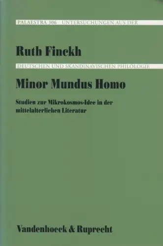 Buch: Minor Mundus Homo, Ruth Finckh, 1999, Vandenhoeck & Ruprecht, Palaestra