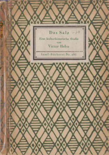 Insel-Bücherei 286, Das Salz, Eine kulturhistorische Studie, Hehn, Victor