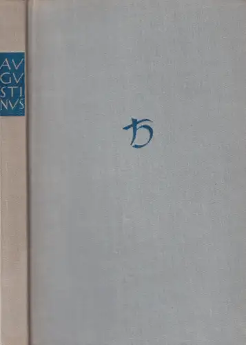 Buch: Selbstgespräche, Augustinus, 1951, Ernst Heimeran, gebraucht, gut