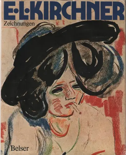 Buch: E. L. Kirchner, Ketterer (Hrsg.), 1979, Belser Verlag, E. L. Kirchner