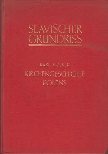 Buch: Kirchengeschichte Polens, Karl Völker, 1930, Walter de Gruyter Verlag