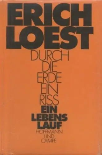 Buch: Durch die Erde ein Riss, Loest, Erich. 1981, Hoffmann und Campe Verlag