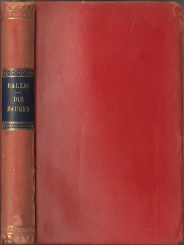 Buch: Die Bauern, Honore de Balzac, Ernst Rowohlt Verlag, Lederausgabe