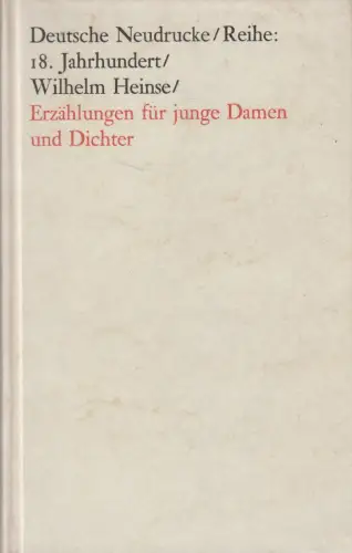 Buch: Erzählungen für junge Damen und Dichter, Wilhelm Heinse, 1966, Metzler