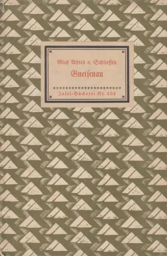 Insel-Bücherei 434, Gneisenau, Schieffen, Graf Alfred v., Insel-Verlag