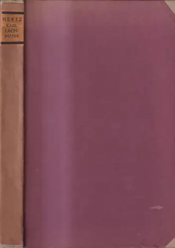 Buch: Karl Lachmann, Eine Biographie, Martin Hertz, 1851, Wilhelm Hertz Verlag