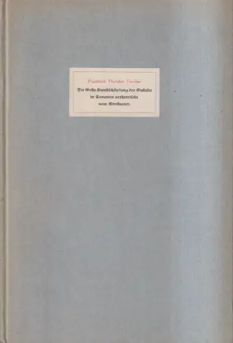 Buch: Die Erste Kunstschöpfung der Enkelin ... Vischer, 1886, Bonz, Exemplar 266