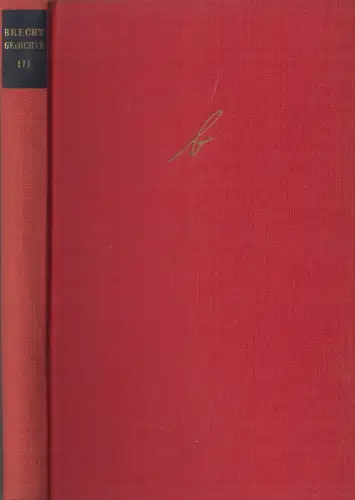 Buch: Gedichte. Band III, Bertolt Brecht, 1961, Aufbau Verlag, gebraucht, gut