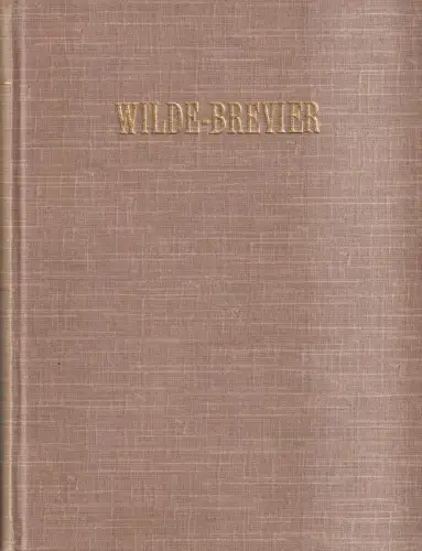 Buch: Wilde-Brevier, Carl Hagemann, J. C. C. Bruns Verlag, Oscar Wilde, ca. 1904