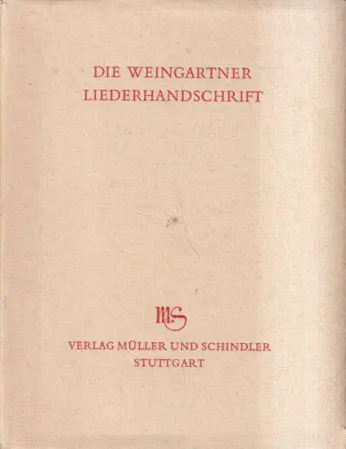 Buch: Die Weingartner Liederhandschrift, Halbach, Kurt Herbert. 1969
