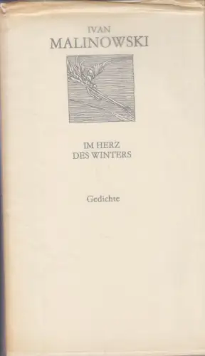 Buch: Im Herz des Winters, Malinowski, Ivan. Weiße Reihe, 1989, Gedichte