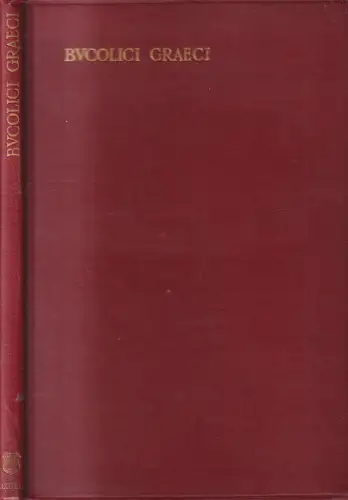 Buch: Bucolici Graeci, Ulrich von Wilamowitz-Moellendorff, 1905, Clarendon Press