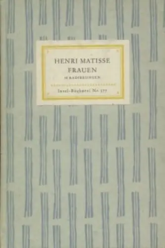 Insel-Bücherei 577, Henri Matisse. Frauen, Hildebrandt, Hans, Insel-Verlag