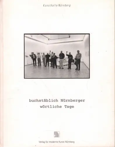 Ausstellungskatalog: Buchstäblich Nürnberger wörtliche Tage, Glasmeier u.a.