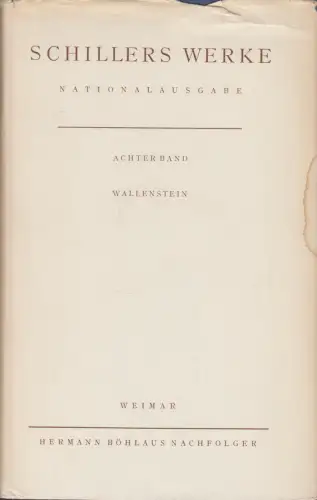 Buch: Schillers Werke. Nationalausgabe, Achter Band. Wallenstein, Böhlaus, 1949