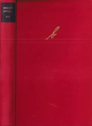 Buch: Stücke. Band XII, Bertolt Brecht. 1959, Aufbau Verlag, gebraucht, gut