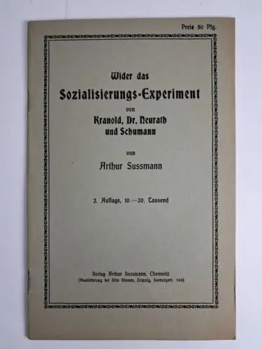 Buch: Wider das Sozialisierungs-Experiment von Kranold ... 1919, Arthur Sussmann