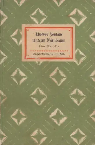 Insel-Bücherei 206, Unterm Birnbaum, Fontane, Theodor, Insel Verlag, gebraucht