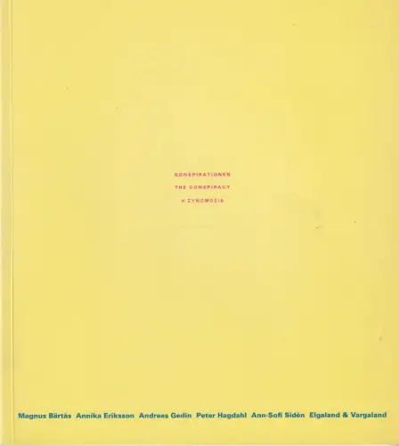 Buch: Konspirationen / The Conspiracy, Bartas, Magnus, 1997, Uppsala Konstmuseum