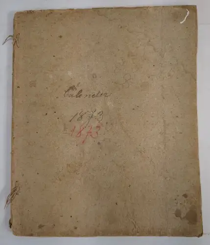 Buch: Calender auf das Jahr Christi Geburt 1873, J. Helmes, 1972, J. H. Meyer