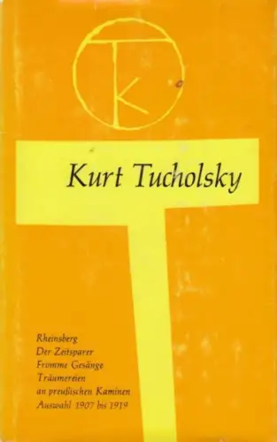 Buch: Rheinsberg. Der Zeitsparer. Fromme Gesänge. Tucholsky, Kurt, 1983