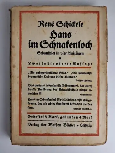 Buch: Hans im Schnakenloch, Schauspiel , Rene Schickele, 1915, Weiße Bücher