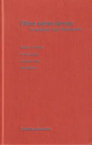 Buch: Filme sehen lernen, Steinmetz, Rüdiger, 2007, Zweitausendeins