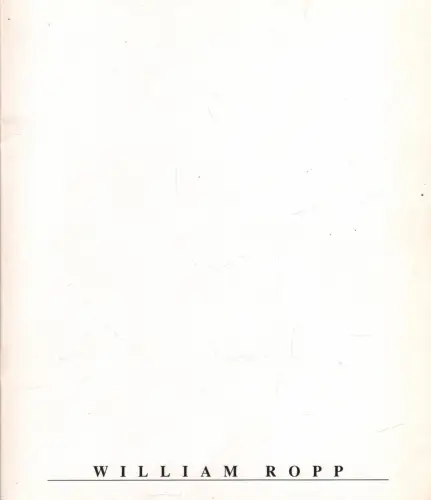 Buch: William Ropp, 1988, Rock and Ropp, gebraucht, sehr gut