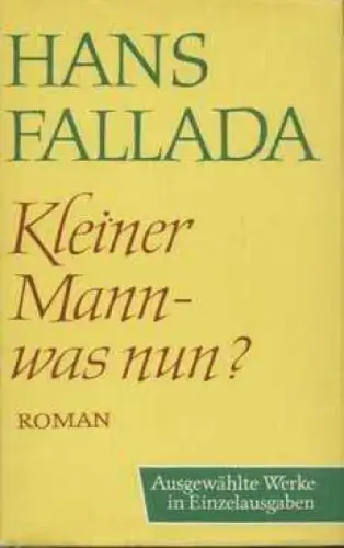 Buch: Kleiner Mann - was nun, Fallada, Hans. 1970, Aufbau-Verlag, Roman