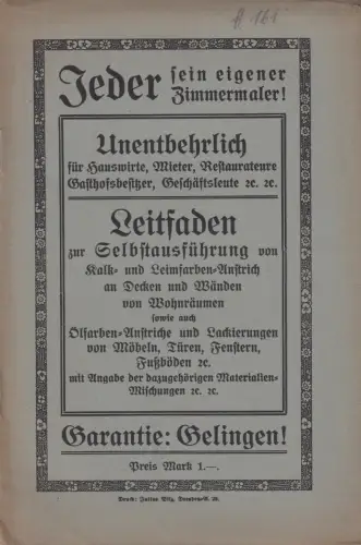 Buch: Jeder sein eigener Zimmermaler!, 1919, Julius Bilz, gebraucht, gut