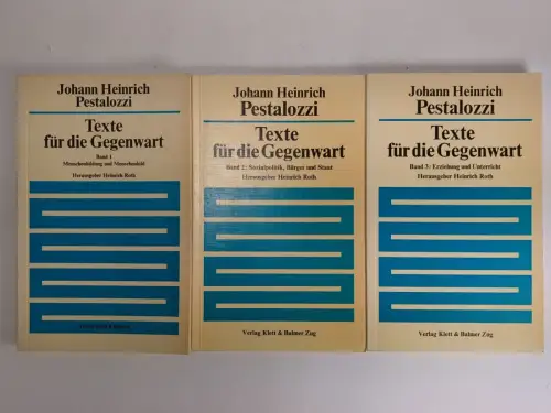 Buch: Texte für die Gegenwart 1-3, Johann Heinrich Pestalozzi, Klett & Balmer