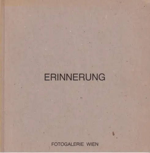 Buch: Erinnerung, Fotobuch Nr. 9, 1988, Fotogalerie, gebraucht, sehr gut