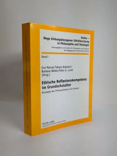 Buch: Ethische Reflexionskompetenz im Grundschulalter, Marsal, 2007, Peter Lang