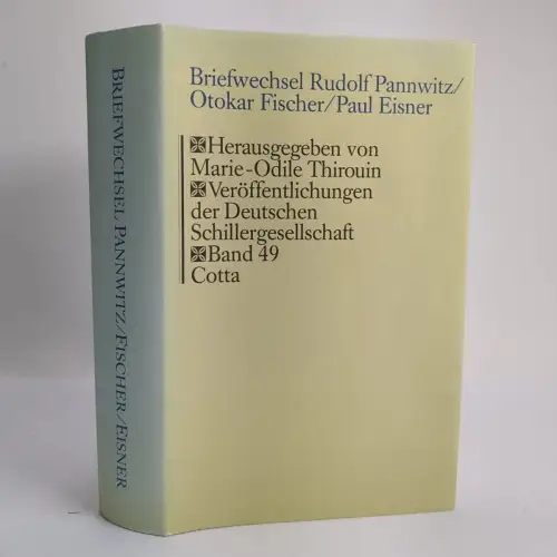 Buch: Briefwechsel Rudolf Pannwitz / Otokar Fischer / Paul Eisner, 2002, Cotta