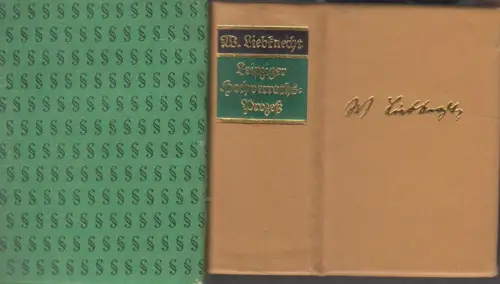 Buch: Leipziger Hochverrats-Prozeß, Liebknecht, Wilhelm. 1985, gebraucht, gut