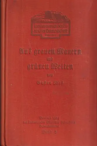 Buch: Aus grauen Mauern und grünen Weiten, Rieß, Gustav. Heimatbücherei, 1924