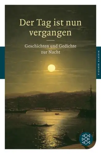 Buch: Der Tag ist nun vergangen, Arnold, Heinz Ludwig, 2010, Fischer Taschenbuch