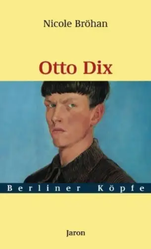 Buch: Otto Dix, Bröhan, Nicole, 2007, Jaron, gebraucht, sehr gut