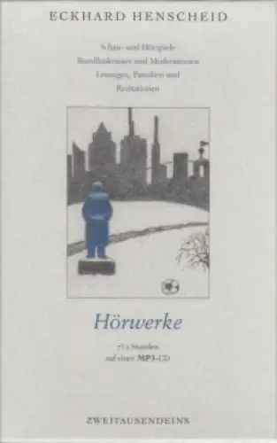 Hörwerke, Henscheid, Eckhard. 2008, Verlag Zweitausendeins, gebraucht, gut