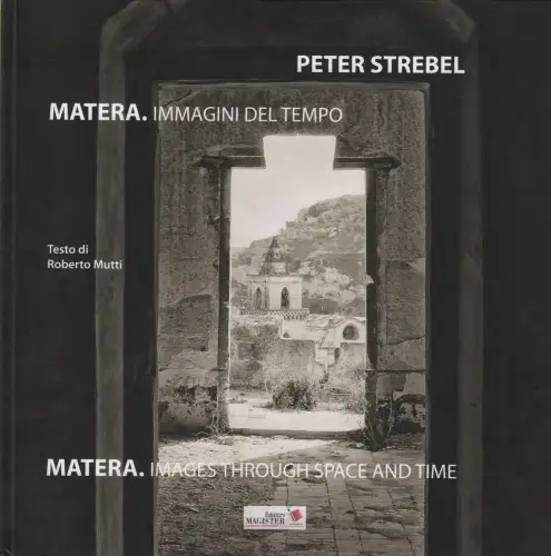 Buch: Matera, Strebel, Peter, 2017, Edizioni Magister, gebraucht, gut